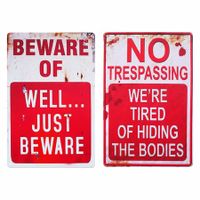 Halloween Decoration Halloween Signs Retro Chic Metal Signs for Outdoor Yard Signs or Indoor Halloween Decor Signs-No Trespassing We're Tired of Hiding The Bodies & Beware of Well Just Beware