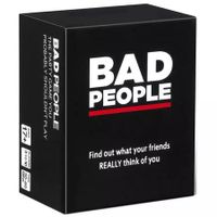 BAD PEOPLE Card Game Find Out What Your Friends Really Think of You Family Party Card Game