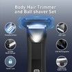 Body Hair Trimmer for Men, Groin and Ball Trimmer, Nose Hair Trimmer, Waterproof Wet/Dry Groomer, 3 in 1 Grooming Kit, LED Display