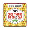 On The Go Amusements: 50 Cool Things to Do in The Car Screen Free Boredom Busters for Family Road Trips Card Game
